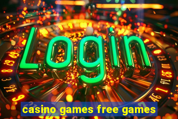 casino games free games