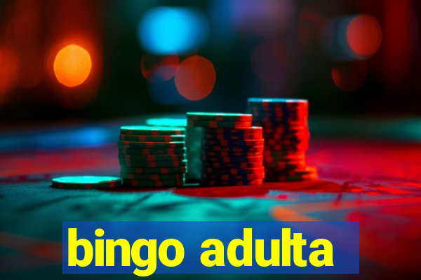 bingo adulta