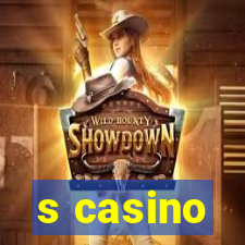 s casino