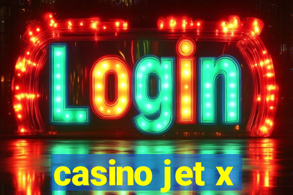 casino jet x