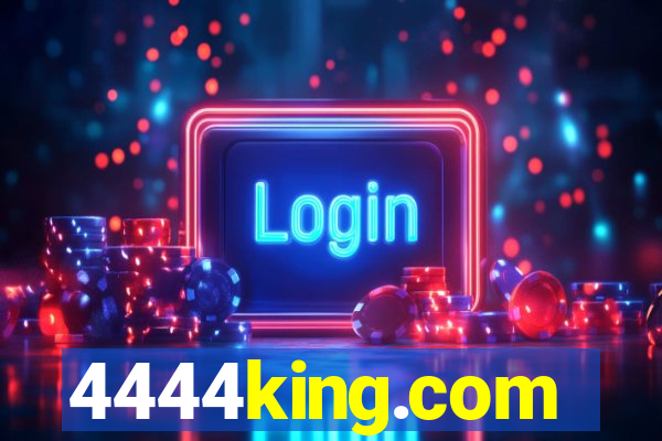 4444king.com