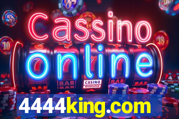 4444king.com