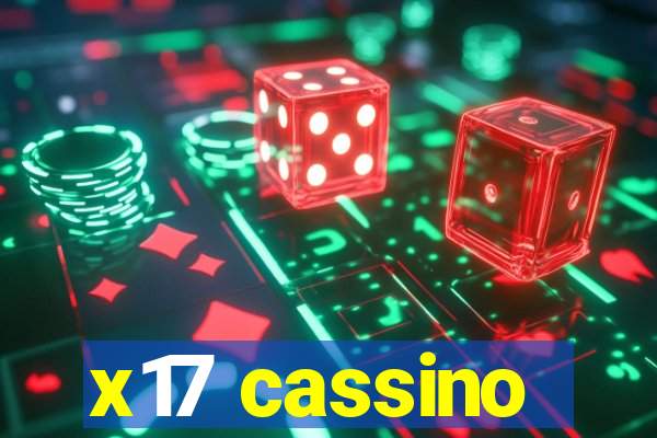 x17 cassino