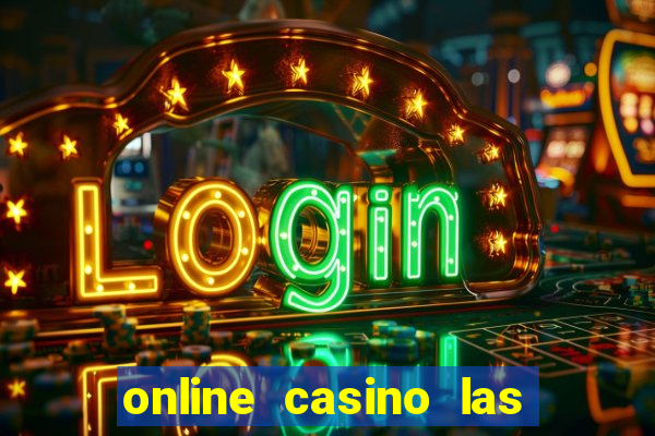 online casino las vegas slots