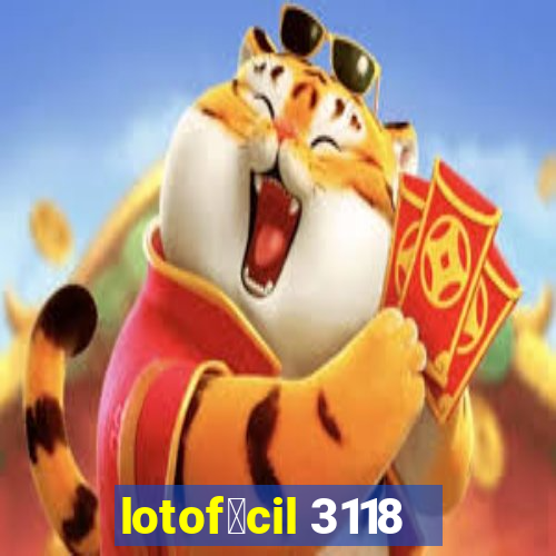 lotof谩cil 3118