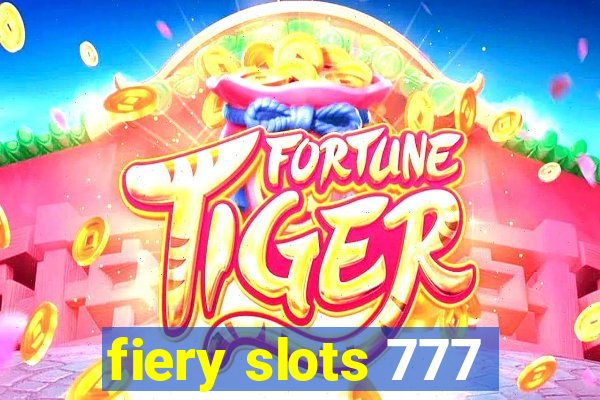 fiery slots 777