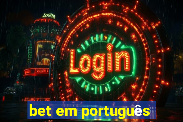 bet em português