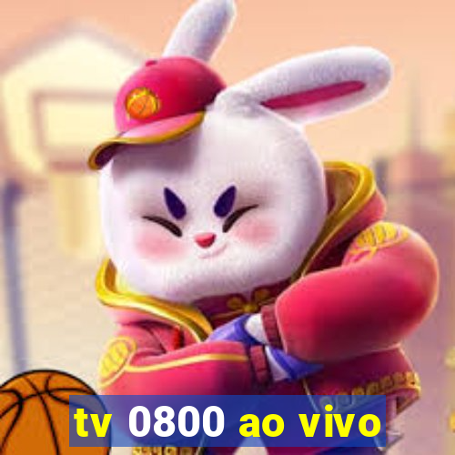 tv 0800 ao vivo