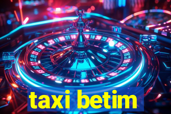 taxi betim