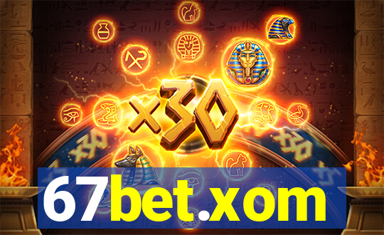 67bet.xom