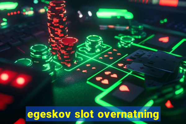 egeskov slot overnatning