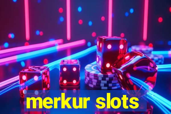 merkur slots