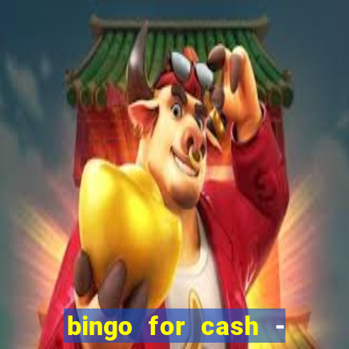 bingo for cash - real money