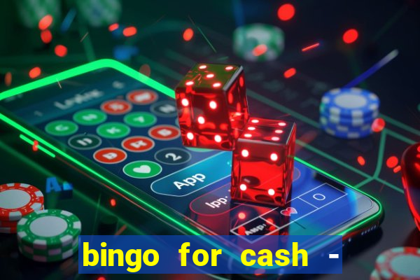 bingo for cash - real money