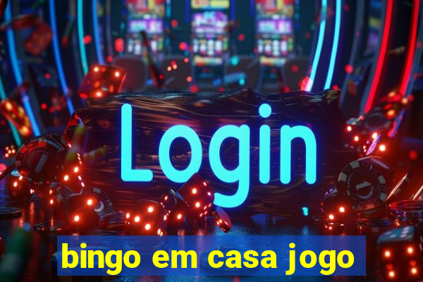 bingo em casa jogo