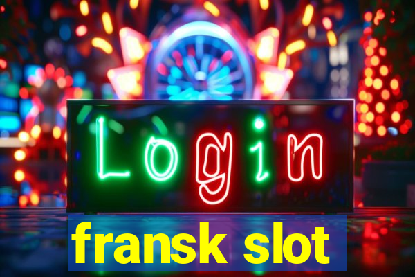 fransk slot