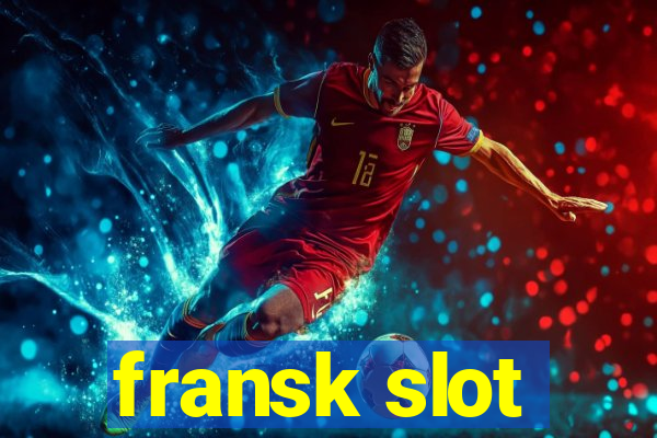 fransk slot