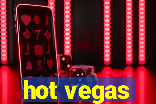 hot vegas