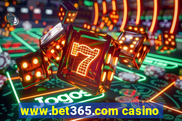 www.bet365.com casino