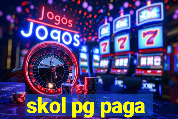 skol pg paga