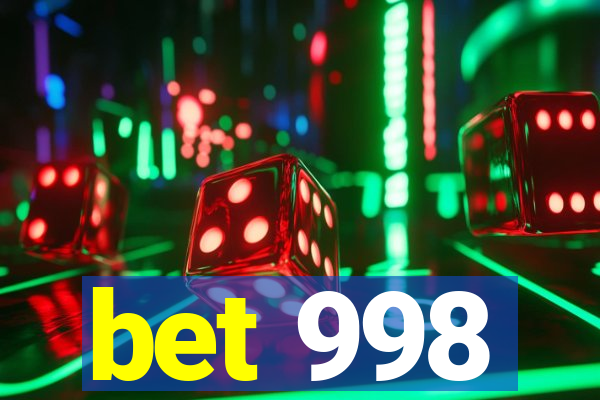 bet 998