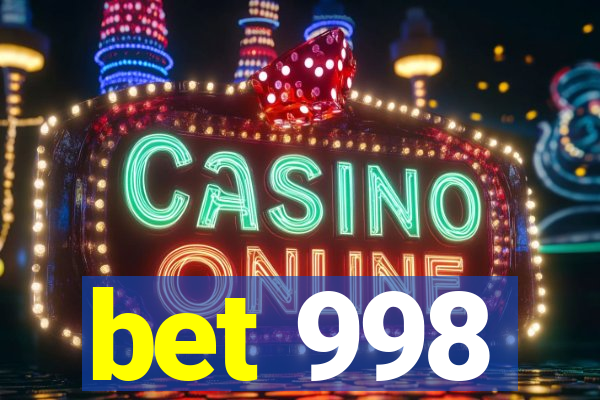 bet 998