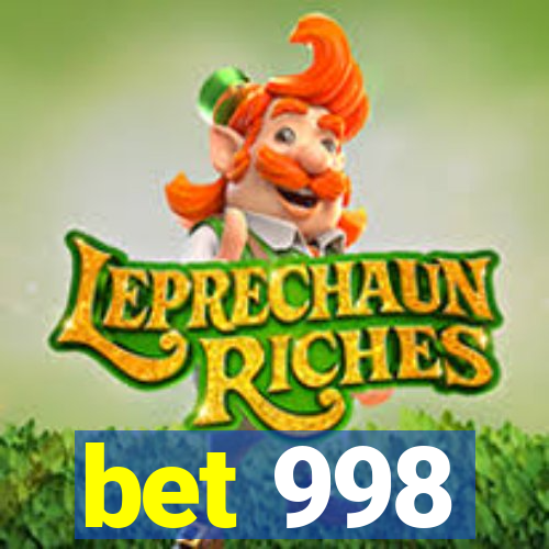 bet 998