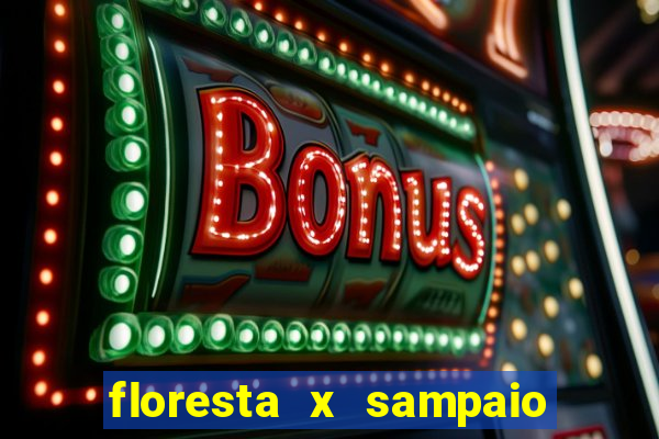 floresta x sampaio correa palpite