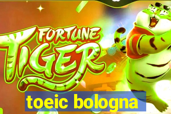 toeic bologna