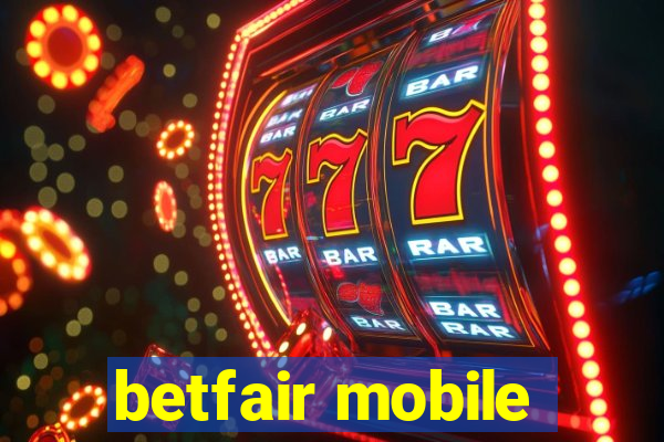 betfair mobile