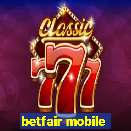 betfair mobile