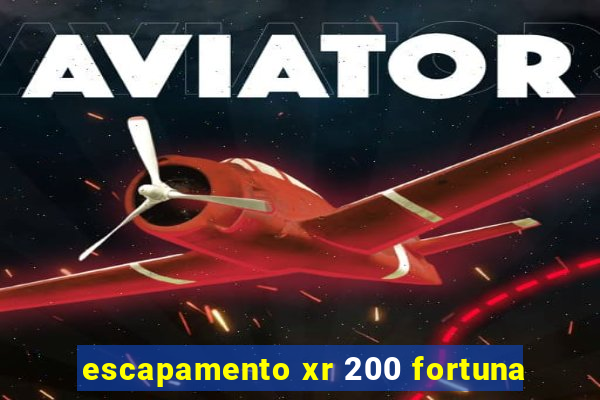 escapamento xr 200 fortuna