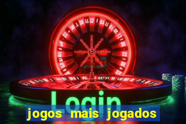 jogos mais jogados em 2024