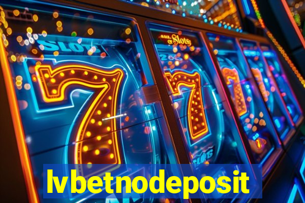 lvbetnodeposit