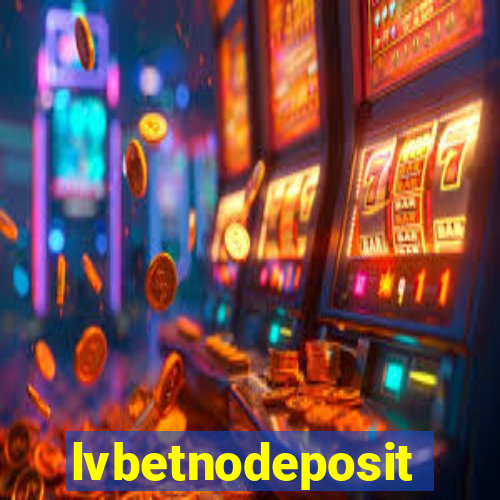 lvbetnodeposit