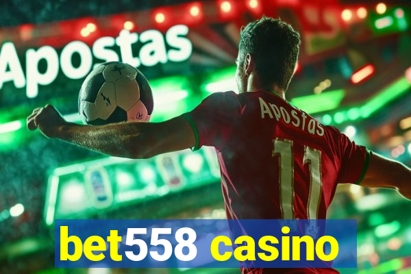 bet558 casino