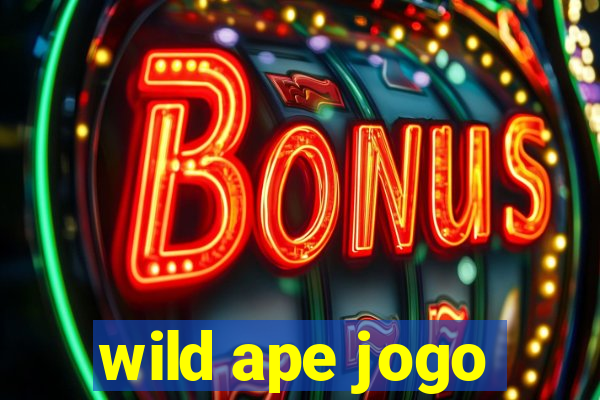 wild ape jogo