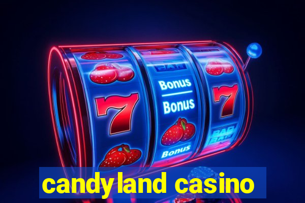 candyland casino