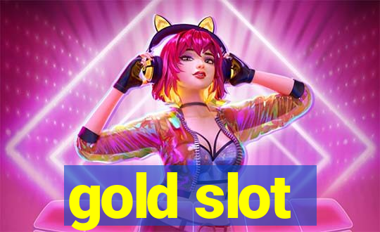 gold slot