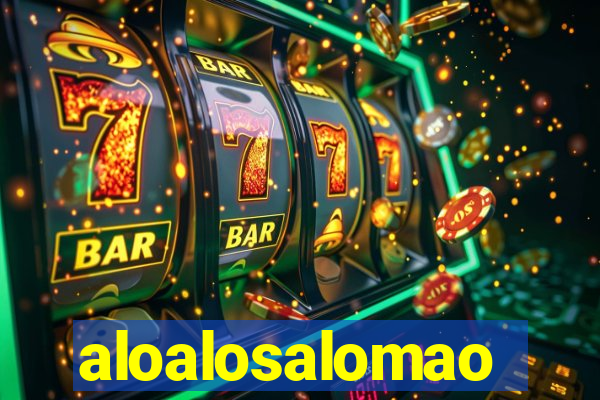 aloalosalomao