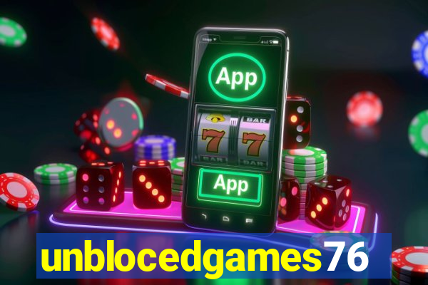 unblocedgames76