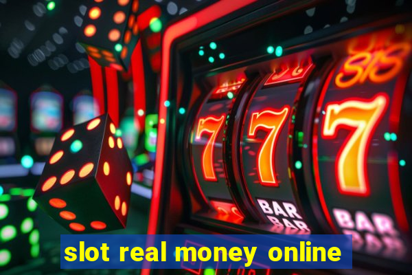 slot real money online