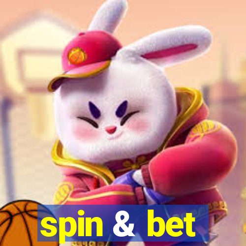 spin & bet