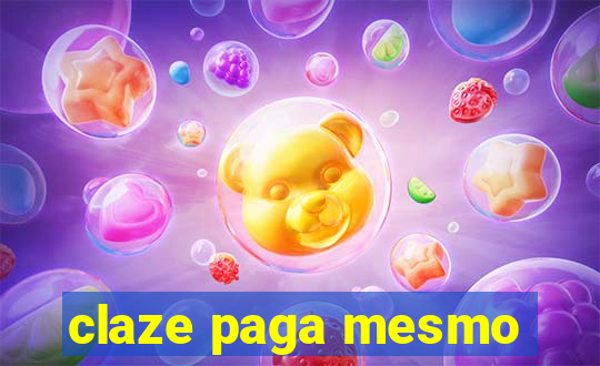 claze paga mesmo