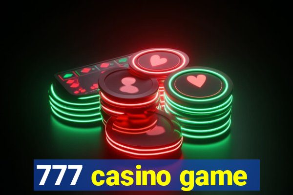 777 casino game