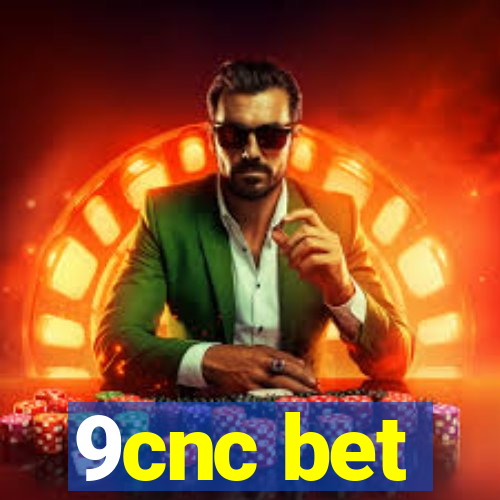 9cnc bet