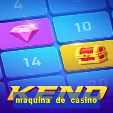 maquina de casino sin internet