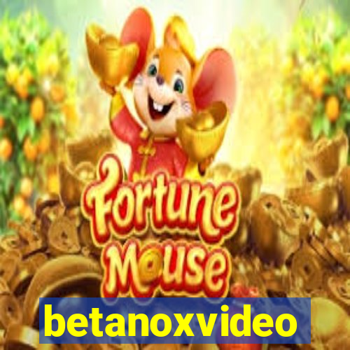 betanoxvideo