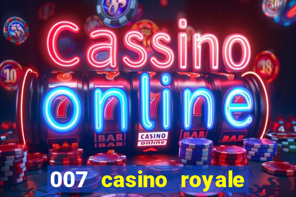 007 casino royale 2006 online