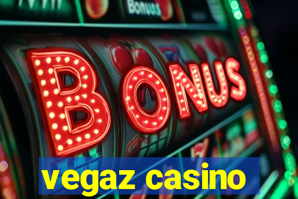 vegaz casino